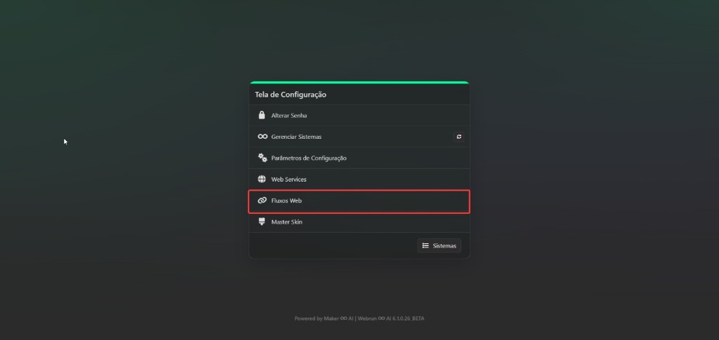 Opção Fluxos Web na Tela de Configuração